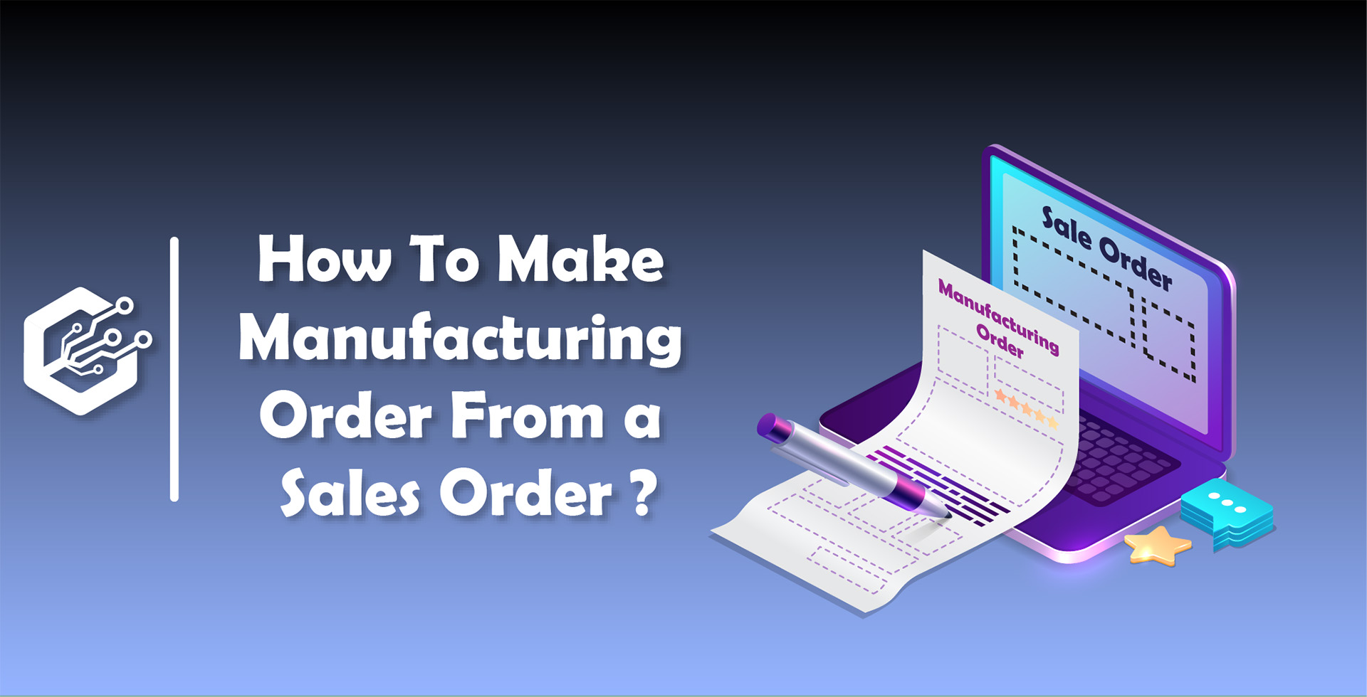 How To Make Manufacturing Order From A Sales Order In Odoo ?