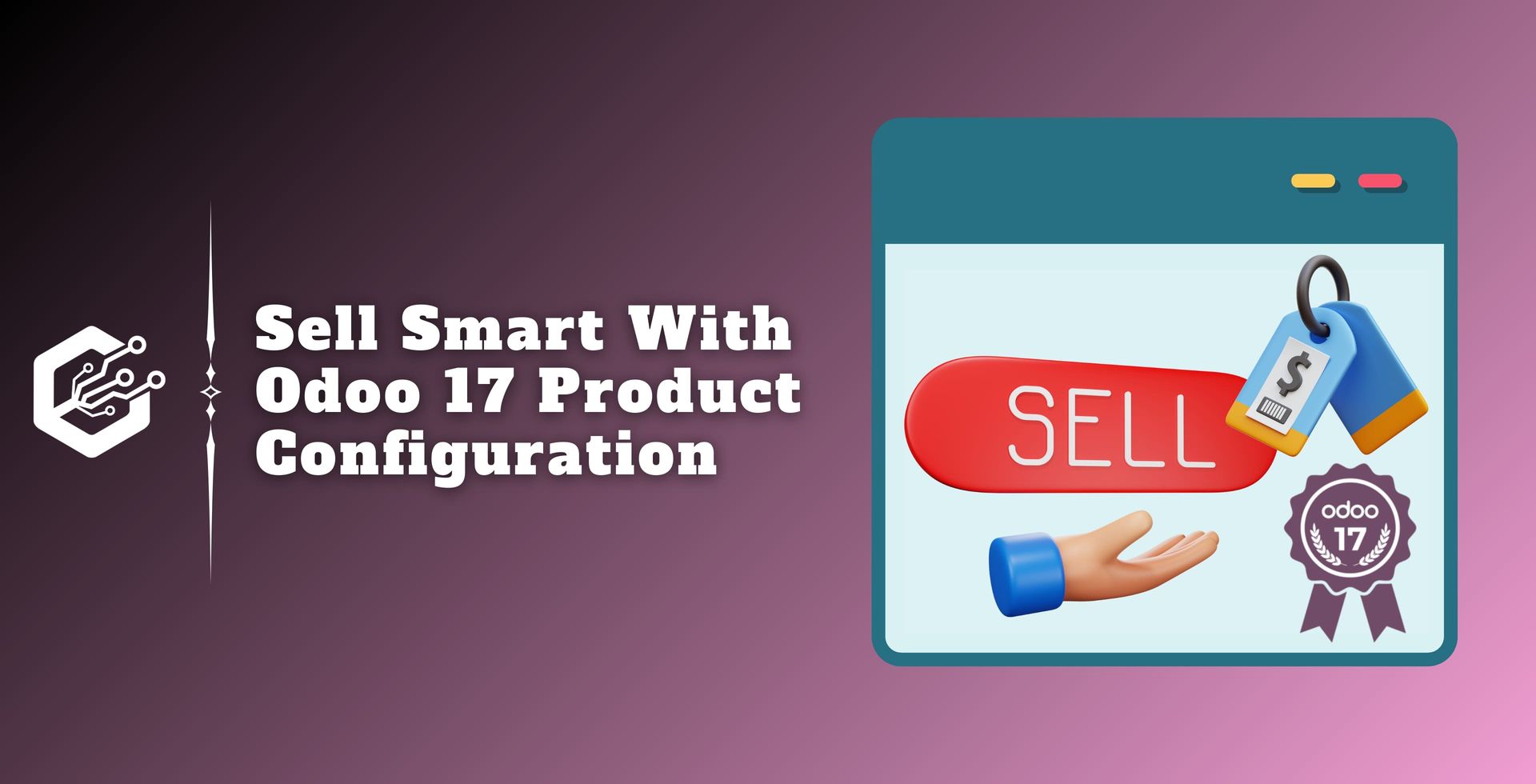 Sell Smart with Odoo 17 Product Configuration