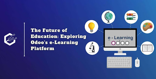 The Future of Education: Exploring Odoo's e-Learning Platform