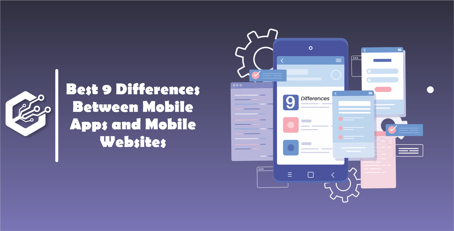 Best 9 Differences Between Mobile Apps and Mobile Websites