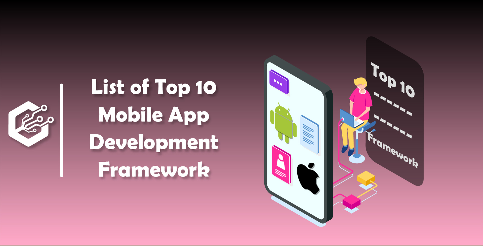 List Of Top 10 Mobile App Development Framework