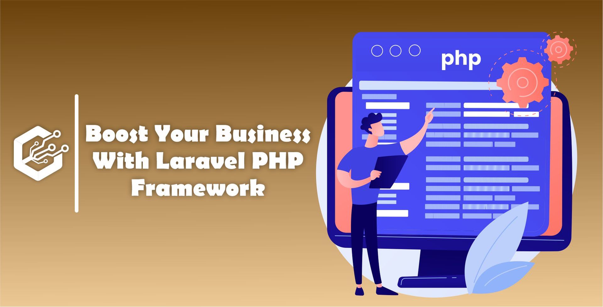 Boost Your Business With Laravel PHP Framework